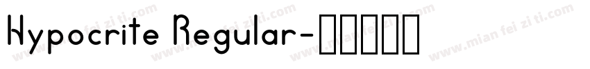 Hypocrite Regular字体转换